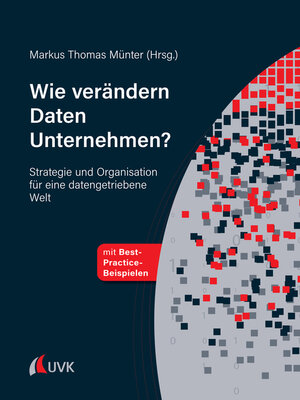 cover image of Wie verändern Daten Unternehmen?